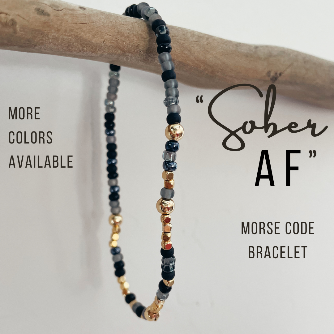 Sober AF Morse Code Bracelet