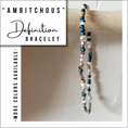 Load image into Gallery viewer, Ambitchous Definition Bracelet