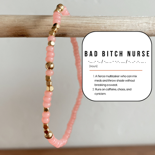 Bad Bitch Nurse Morse Code Bracelet