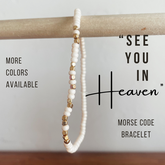 See You in Heaven Morse Code Bracelet