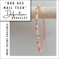 Load image into Gallery viewer, Badass Nail Tech Definition Bracelet
