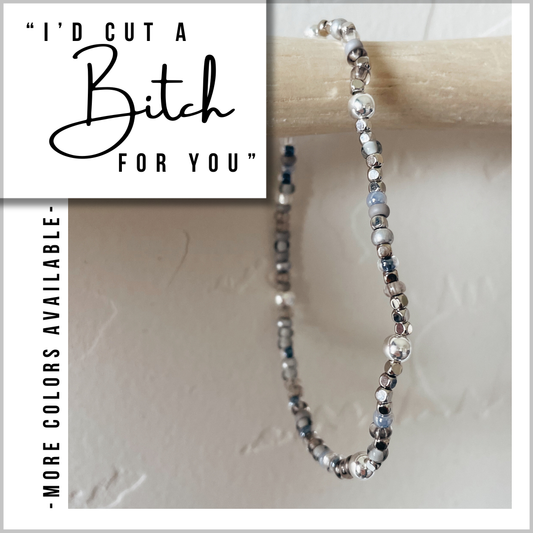 "I'd Cut A Bitch For You" Morse Code Bracelet